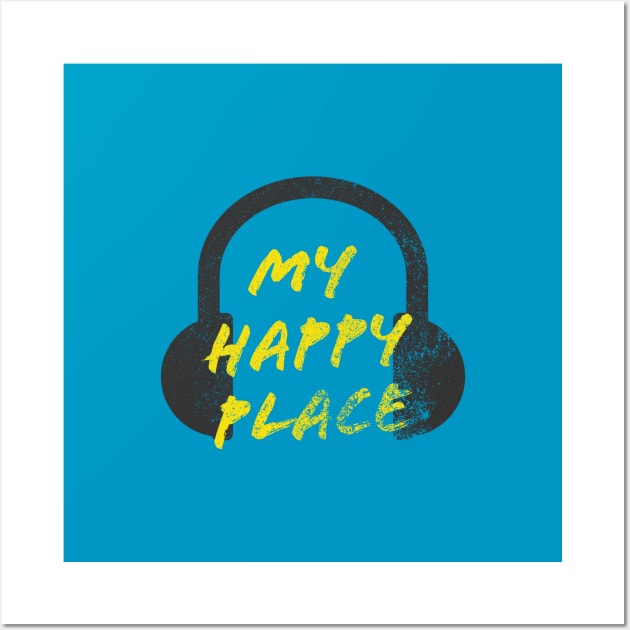 Music Is My Happy Place Wall Art by Commykaze